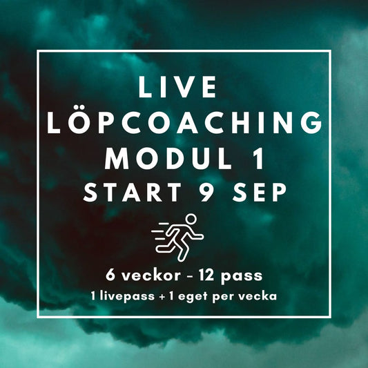 LÖPCOACHING PERIOD 1: 9 SEPT 6 VECKOR