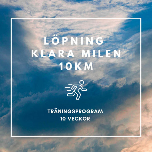 SWE - Löpning, klara milen! 10 veckors träningsprogram