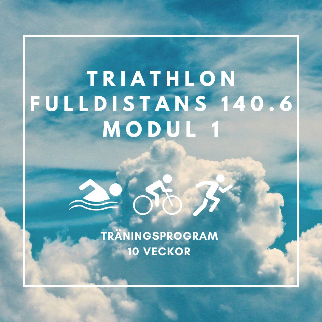 SWE Full Distance Triathlon 140.6 - 10 weeks base Module 1 (of 3)